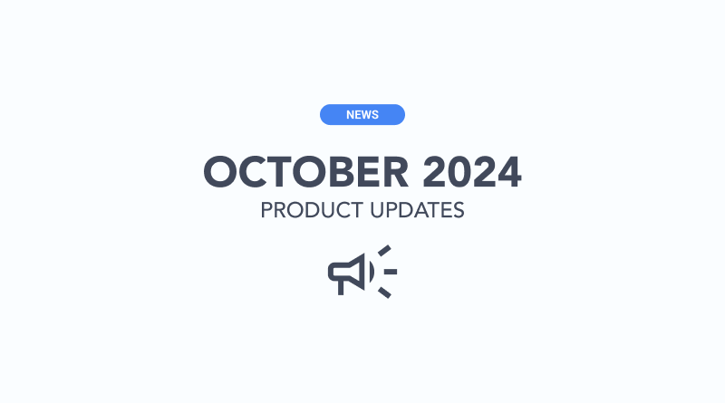 2024 October Product Updates