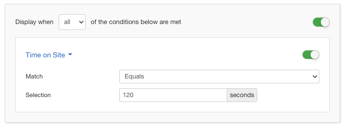 Time on Site Display Condition